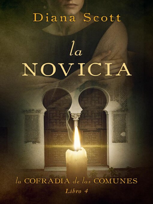 Title details for La novicia by Diana Scott - Available